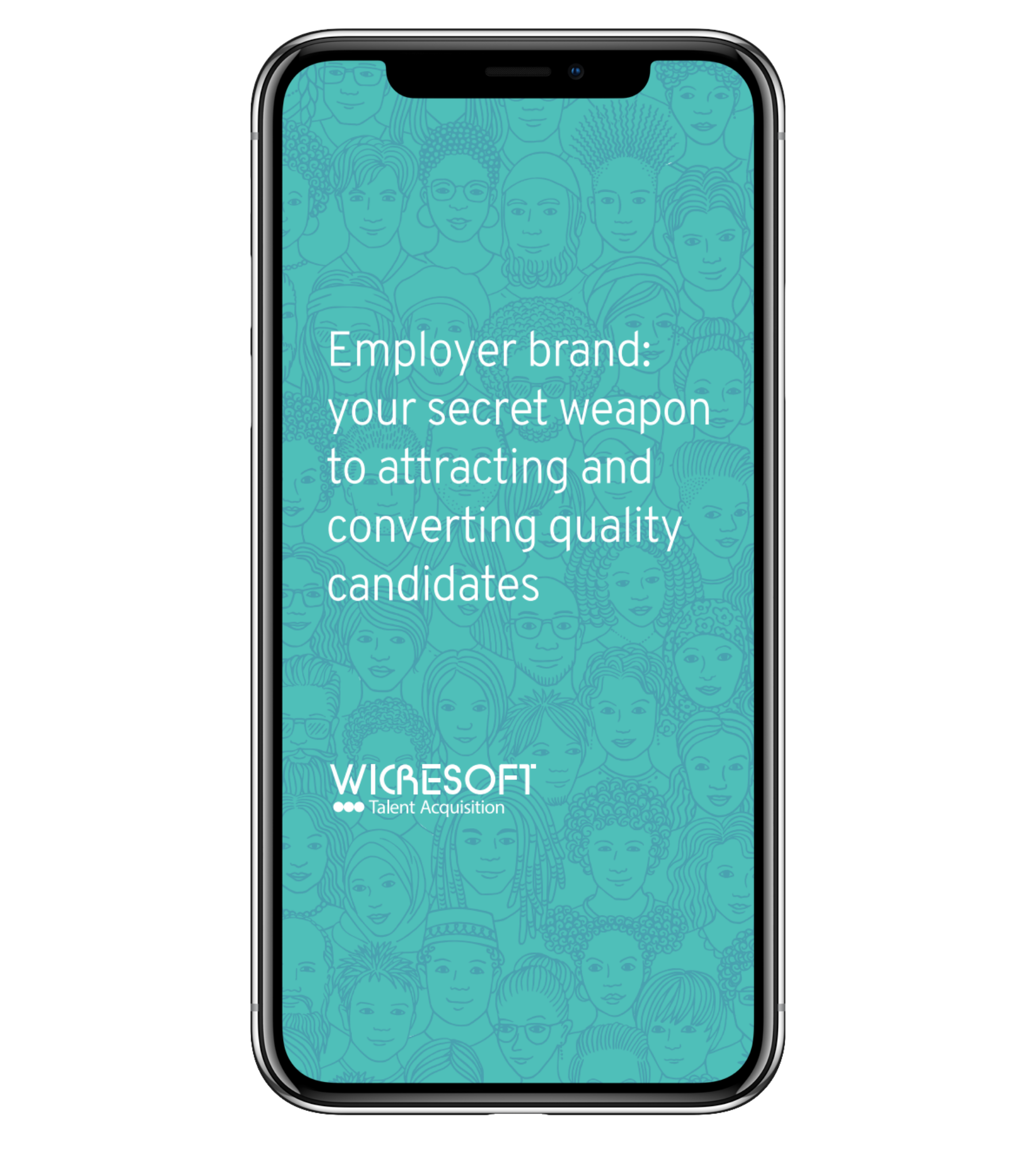 Employer Brand: your secret weapon to attracting and converting quality candidates