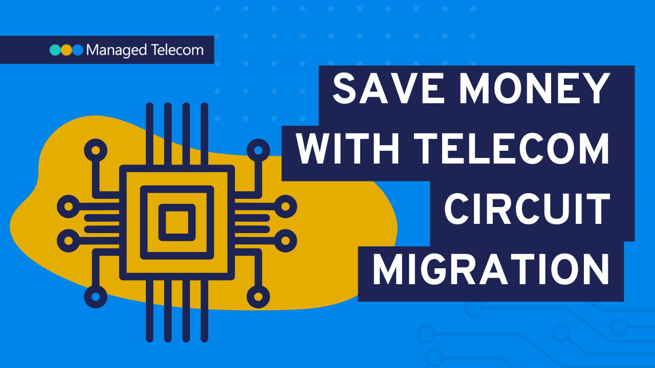 Save Money with Telecom Circuit Migration