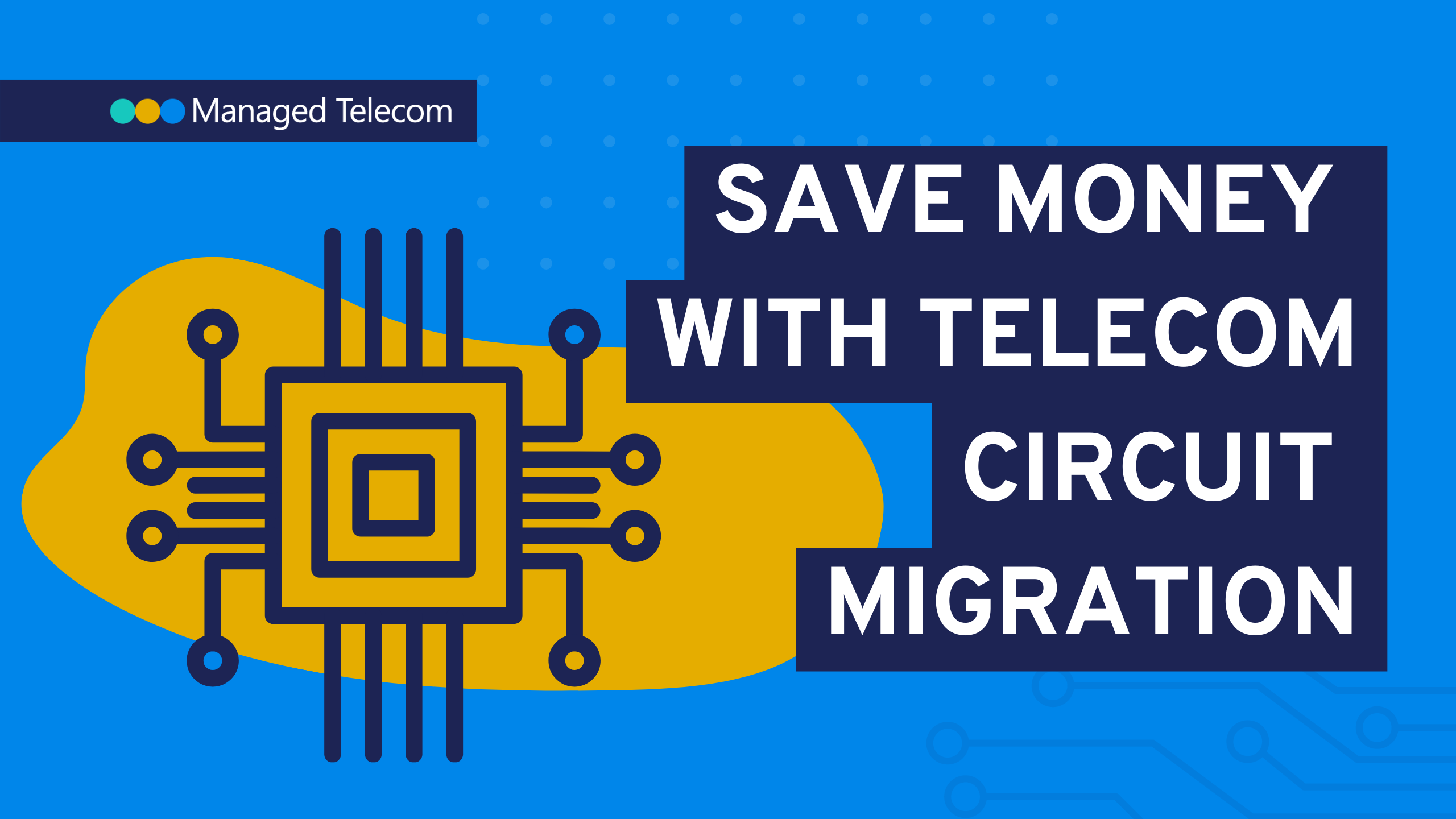 Save Money with Telecom Circuit Migration