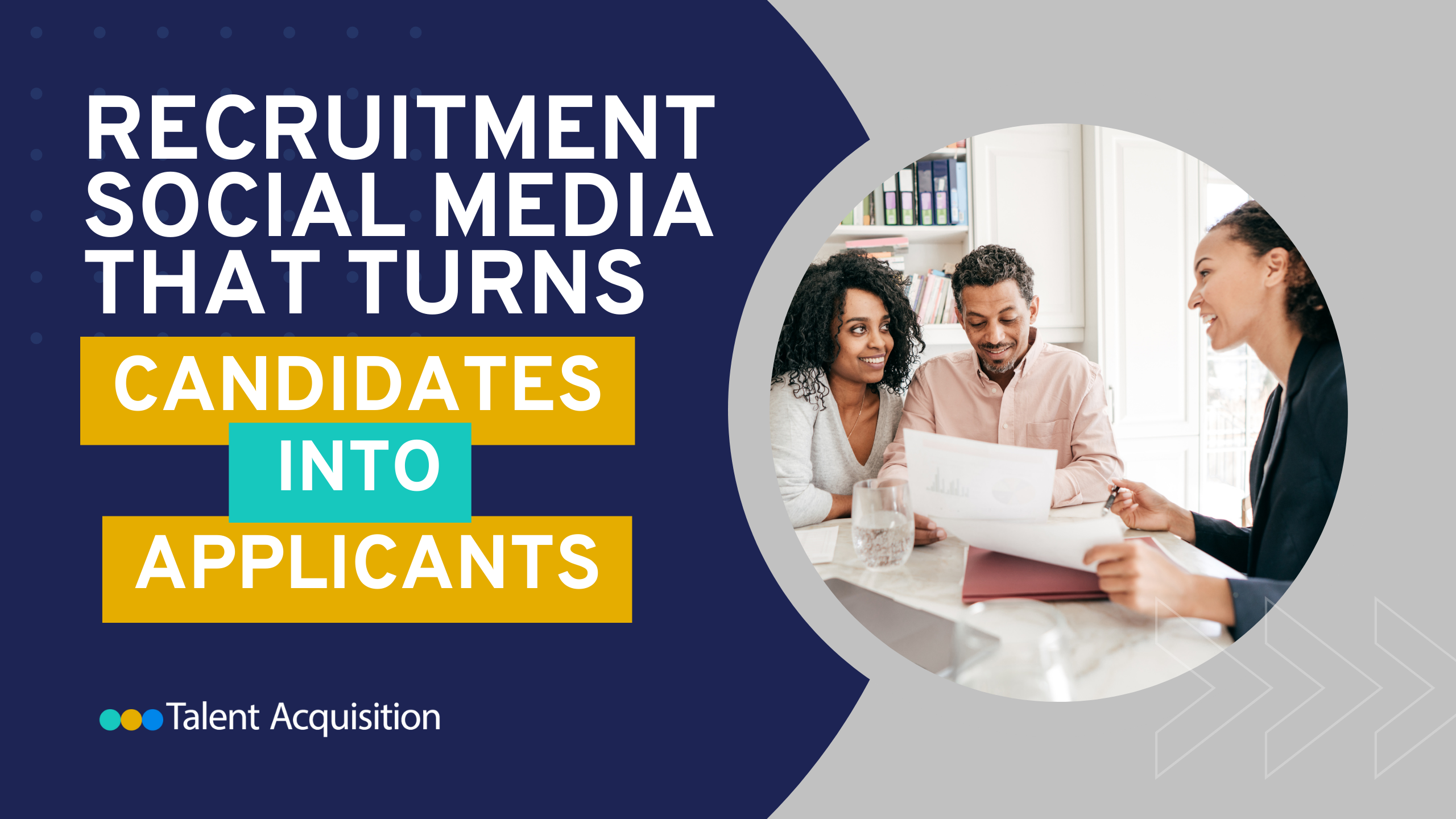 Social Media that Turns Candidates into Applicants